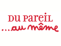 Du Pareil Au Même